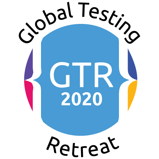 ATAGTR2020 Global Testing Retreat. A Testing & Technology Conference