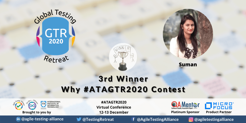 Why ATAGTR2020 Contest 3rd Winner Suman